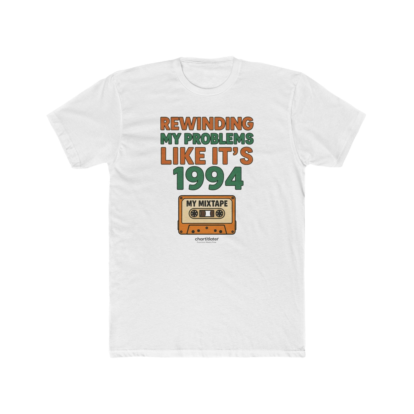Rewinding Problems Tee – 90s Throwback Shirt for Men with Main Character Energy