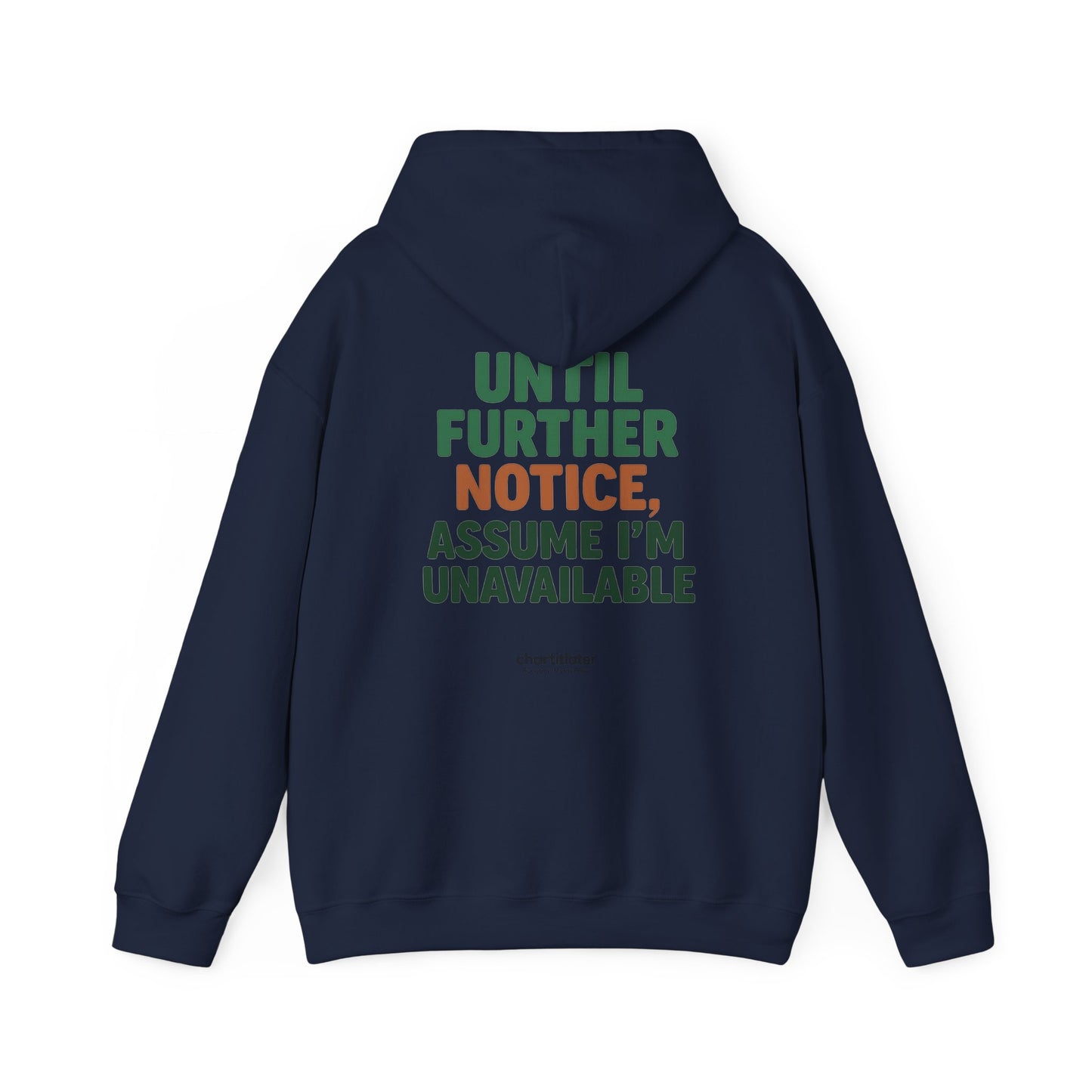 Espresso Mood Hoodie – Until Further Notice, Assume I’m Unavailable