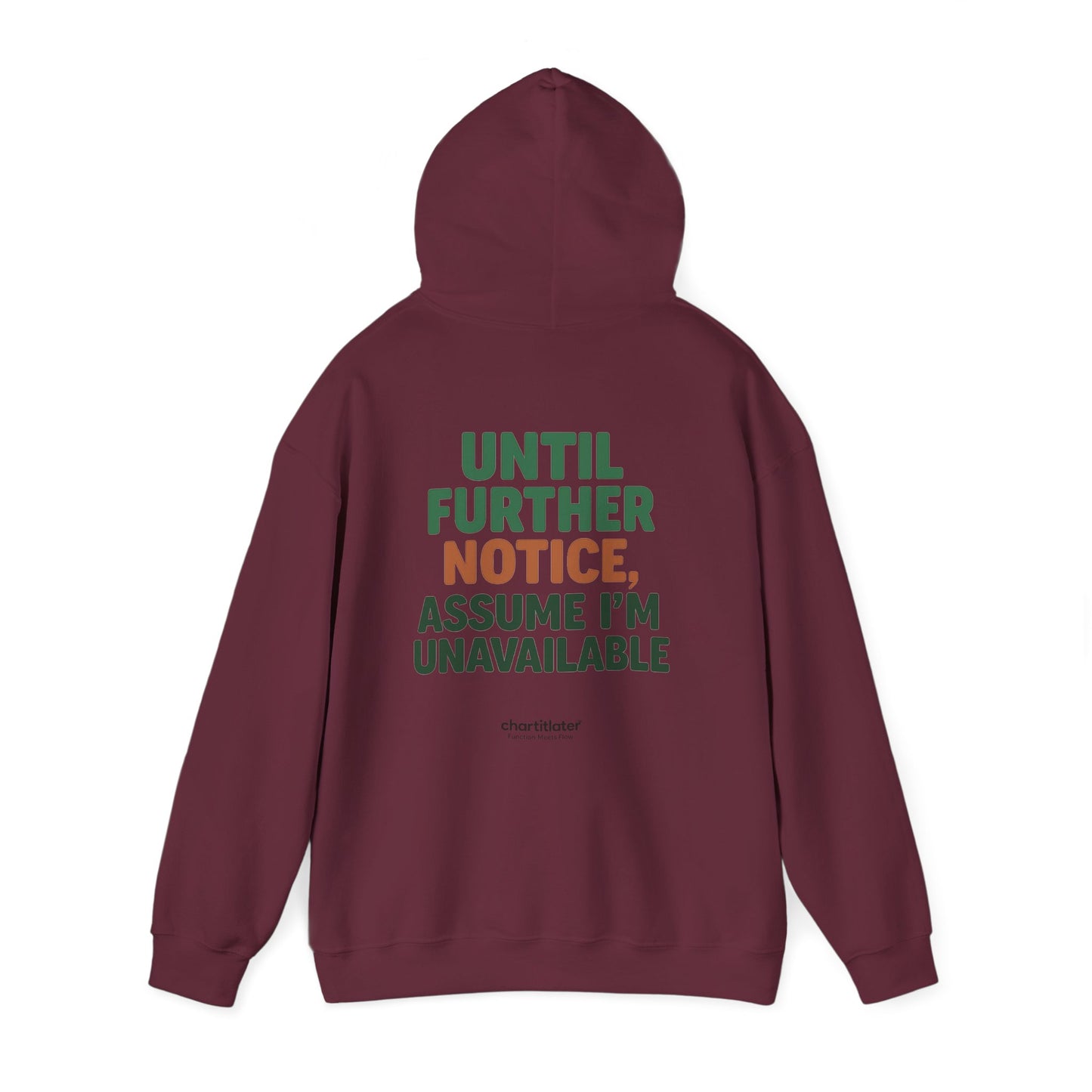 Espresso Mood Hoodie – Until Further Notice, Assume I’m Unavailable