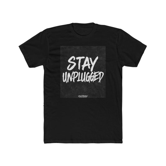 Stay Unplugged Unisex Tee – 90s Aesthetic Graphic Shirt, Soft Cotton Fit, Retro Mood T-Shirt