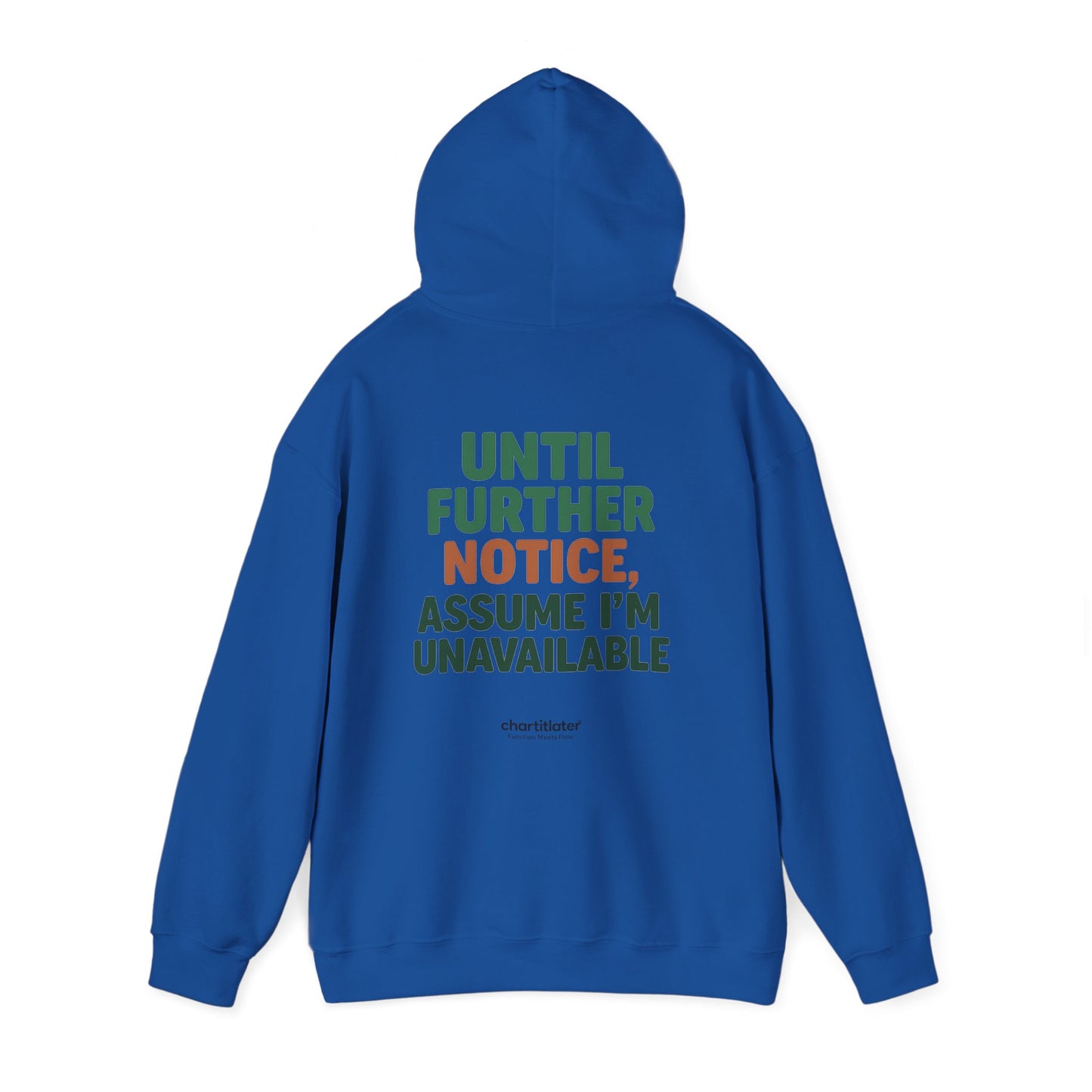 Espresso Mood Hoodie – Until Further Notice, Assume I’m Unavailable