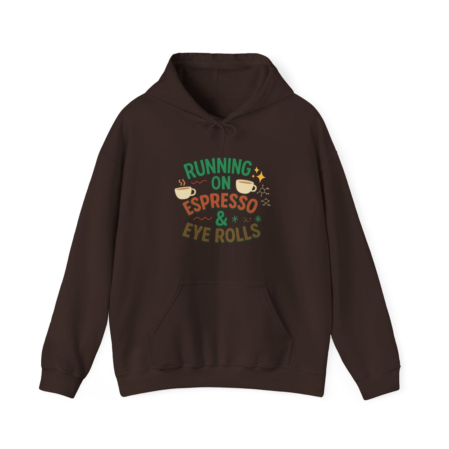Espresso Mood Hoodie – Until Further Notice, Assume I’m Unavailable