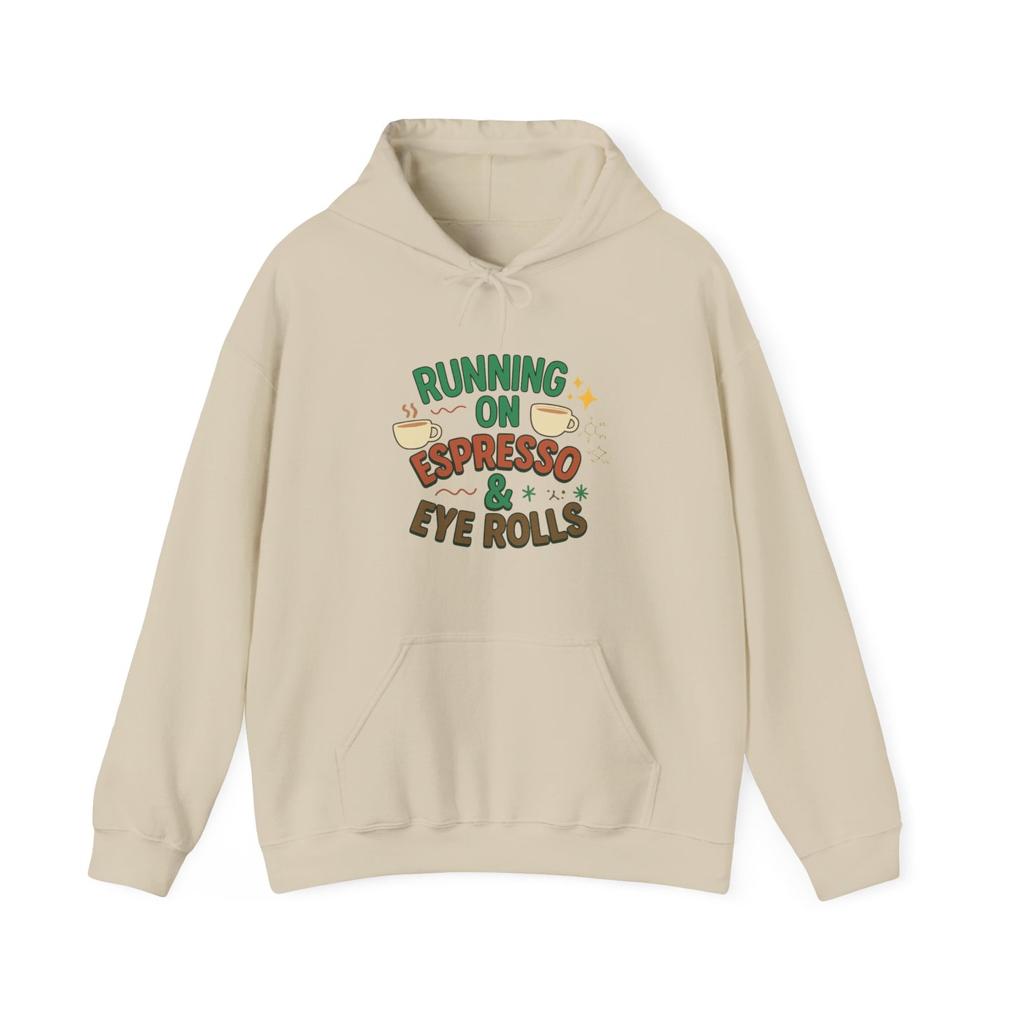 Espresso Mood Hoodie – Until Further Notice, Assume I’m Unavailable