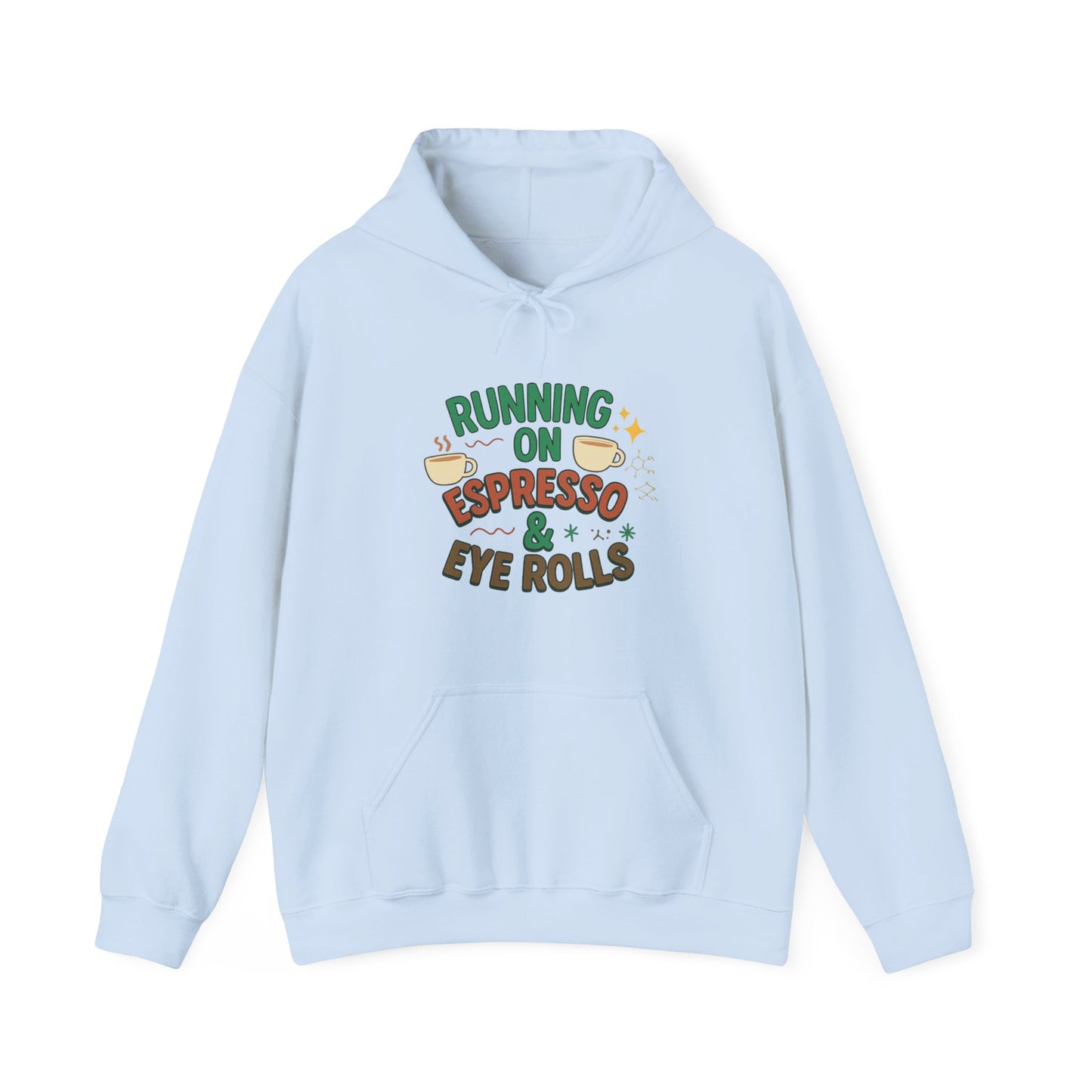Espresso Mood Hoodie – Until Further Notice, Assume I’m Unavailable