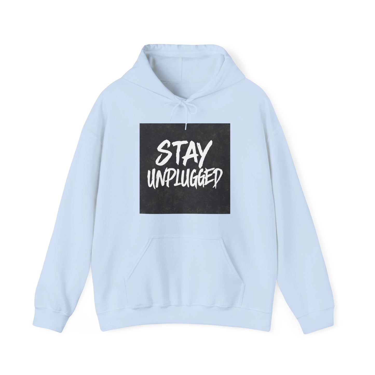 STAY UNPLUGGED Hoodie – For the Overstimulated, Under-socialized, & Proud