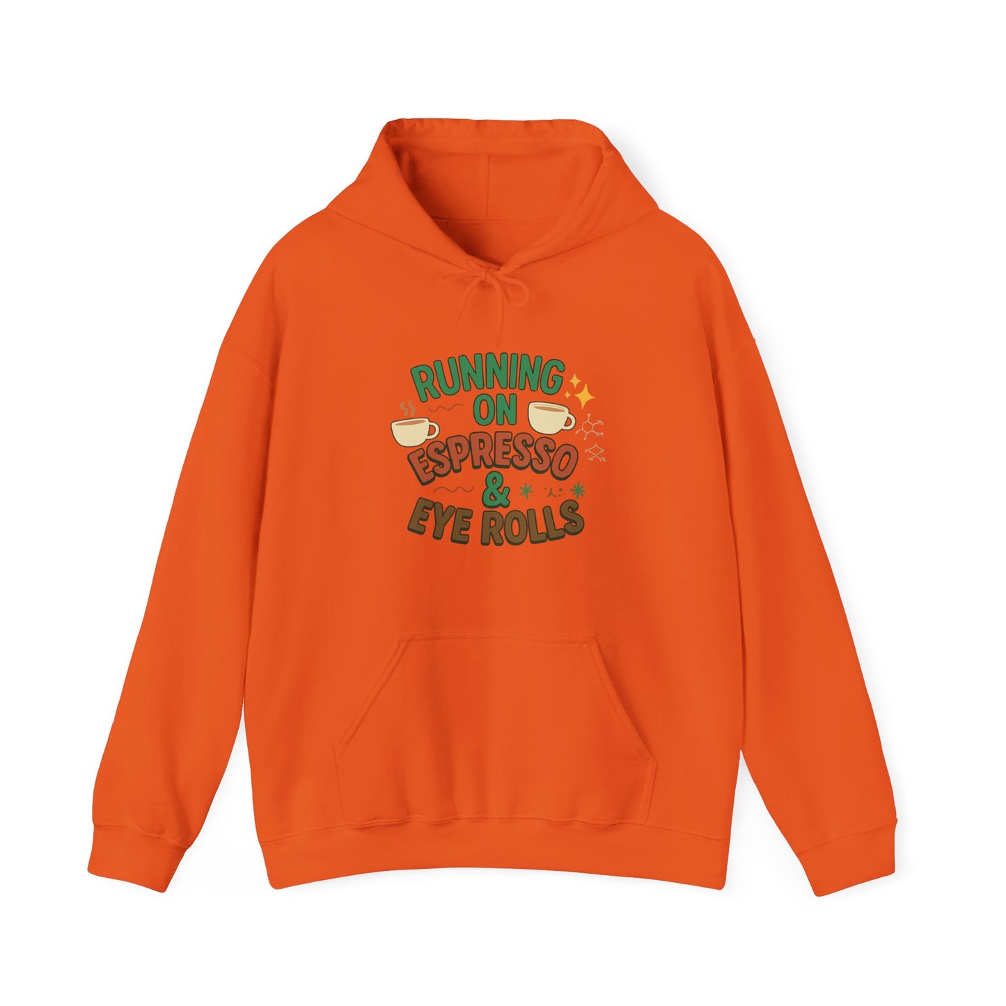 Espresso Mood Hoodie – Until Further Notice, Assume I’m Unavailable