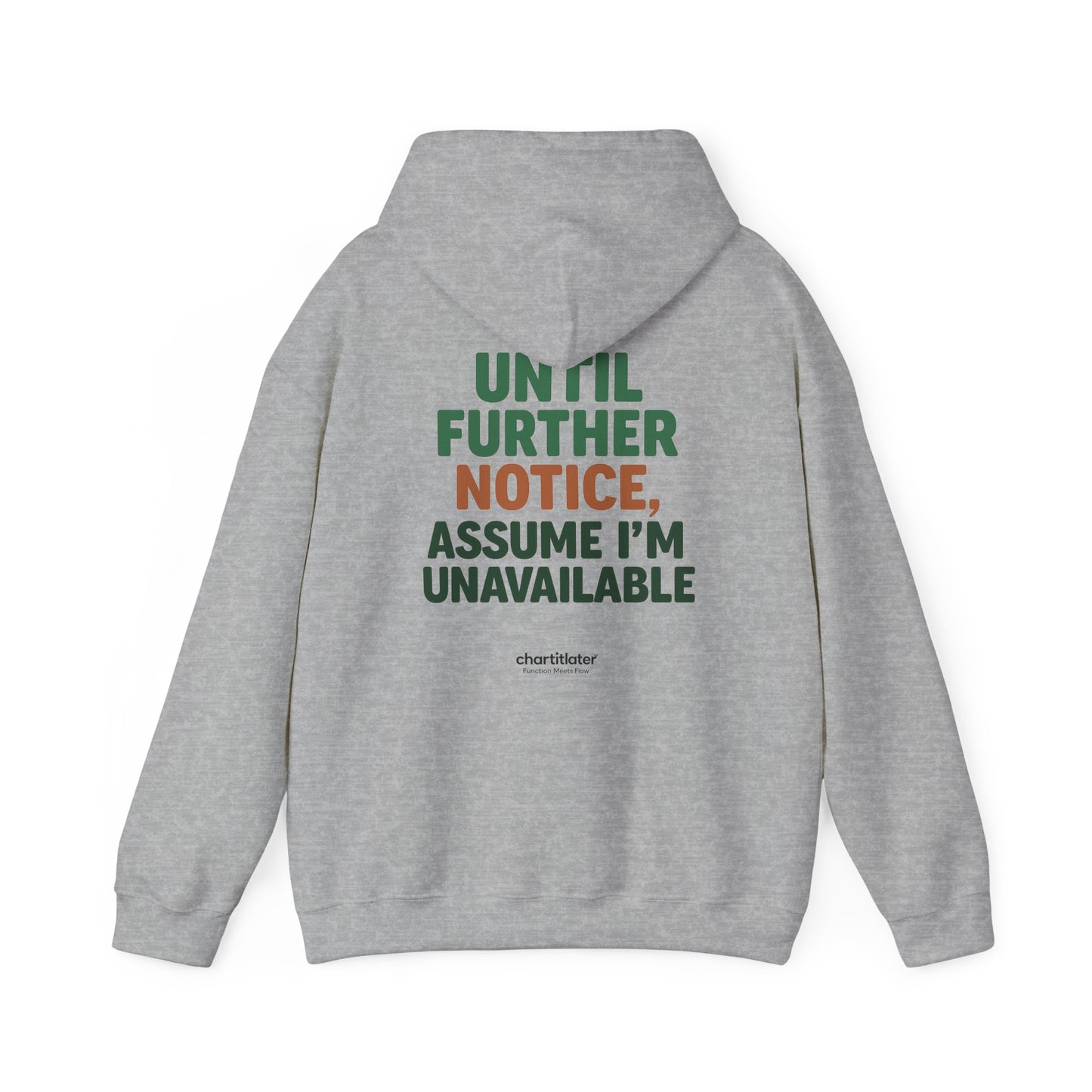 Espresso Mood Hoodie – Until Further Notice, Assume I’m Unavailable