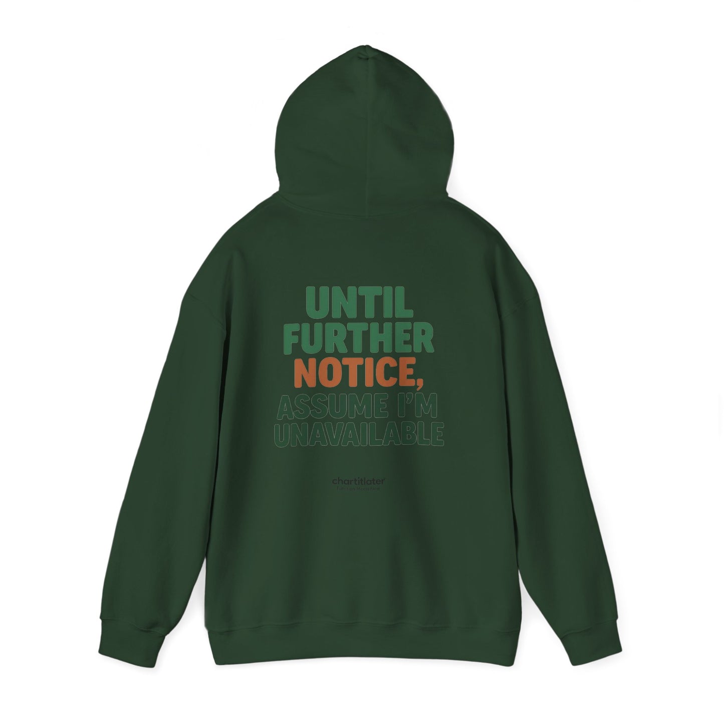 Espresso Mood Hoodie – Until Further Notice, Assume I’m Unavailable