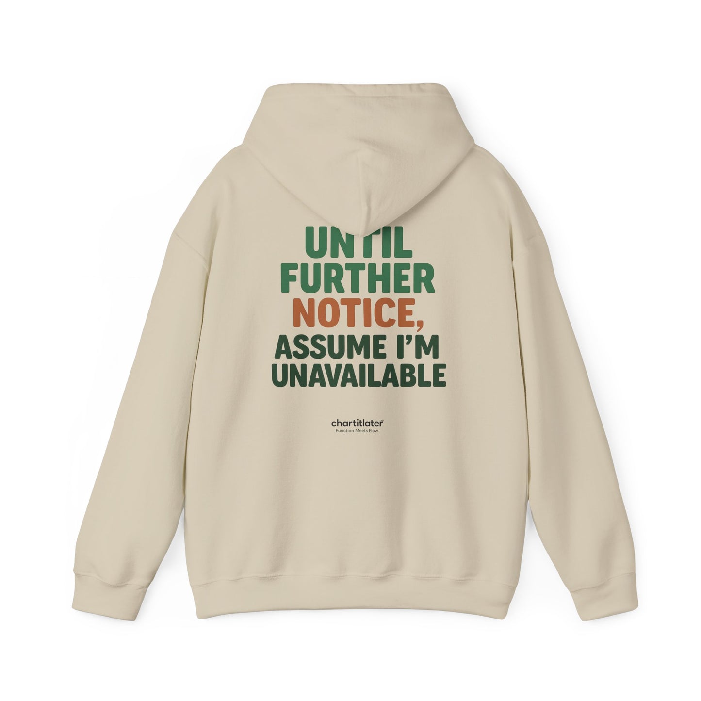 Espresso Mood Hoodie – Until Further Notice, Assume I’m Unavailable