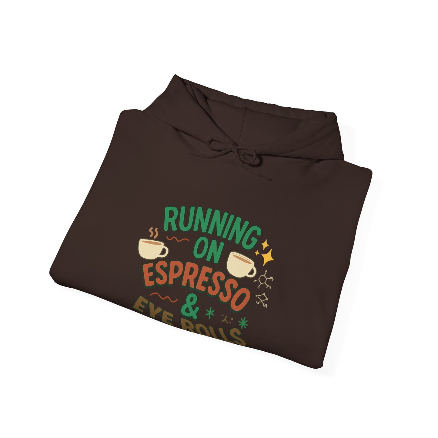 Espresso Mood Hoodie – Until Further Notice, Assume I’m Unavailable