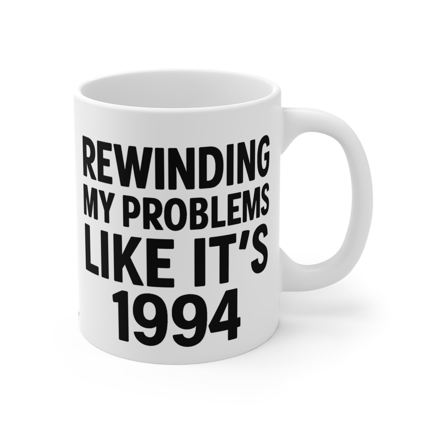 Retro Mixtape Mood Mug – Rewinding My Problems Like It’s 1994 | 90s Nostalgia Coffee Cup