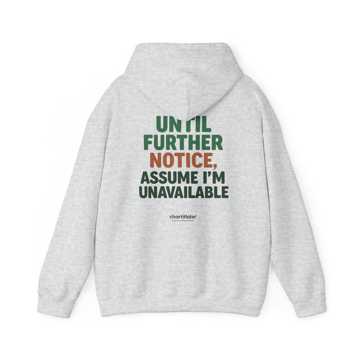 Espresso Mood Hoodie – Until Further Notice, Assume I’m Unavailable