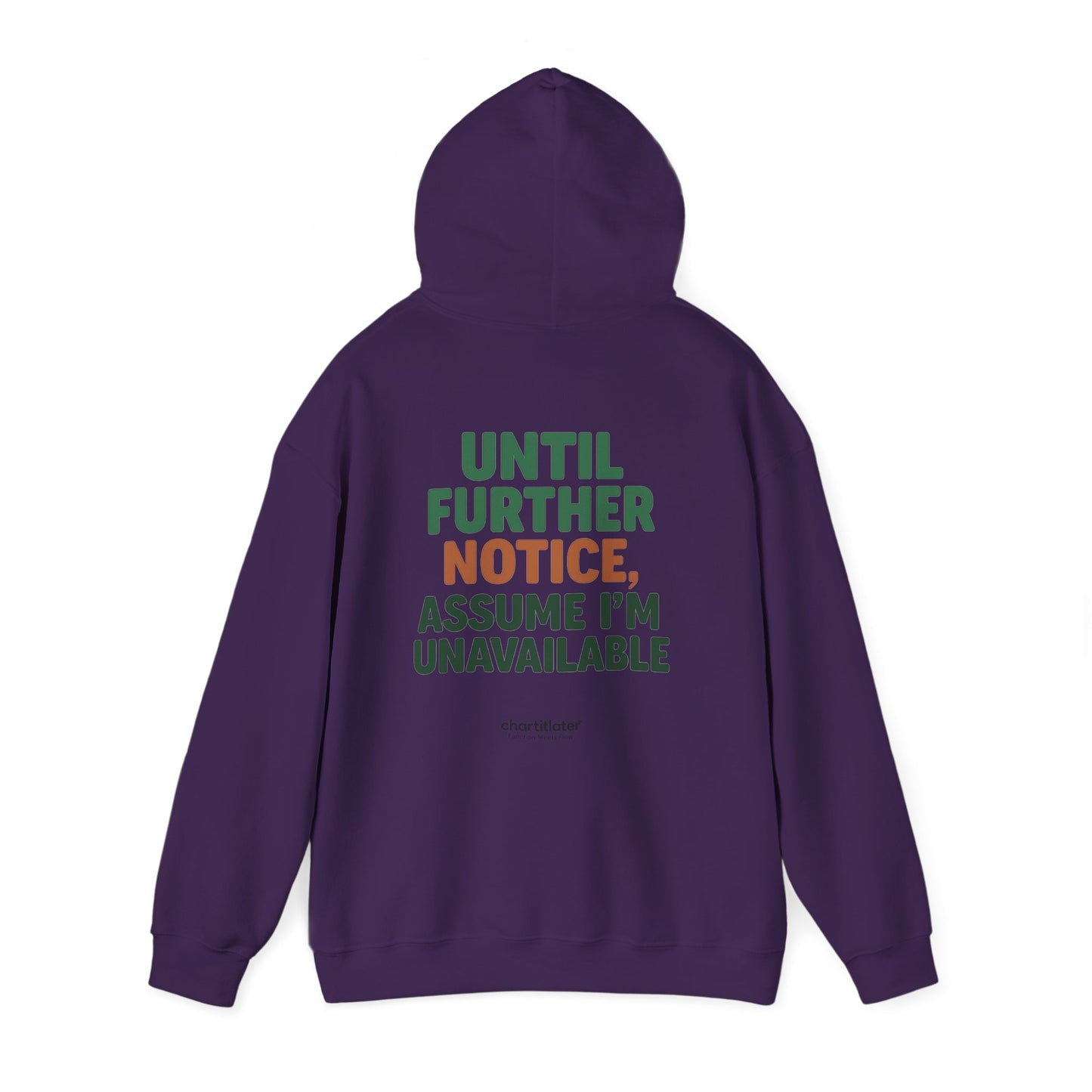 Espresso Mood Hoodie – Until Further Notice, Assume I’m Unavailable