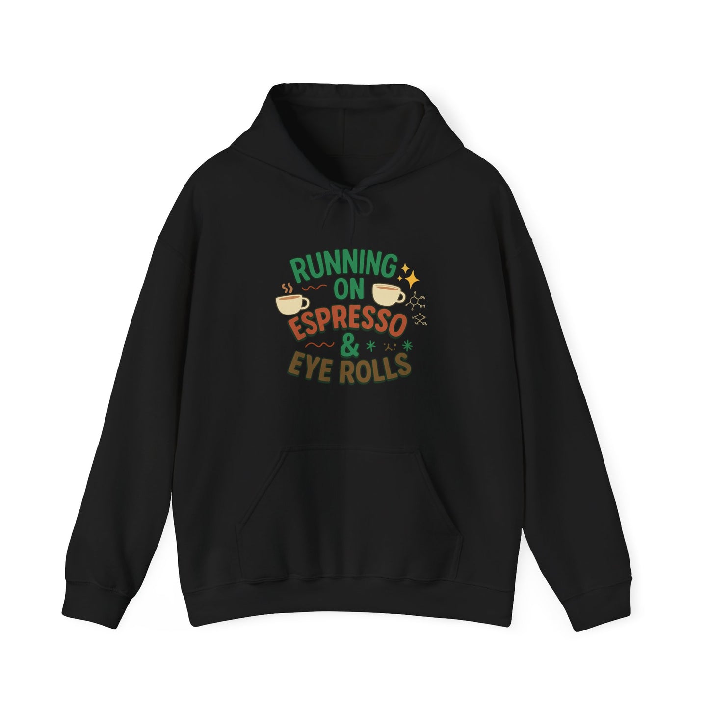 Espresso Mood Hoodie – Until Further Notice, Assume I’m Unavailable