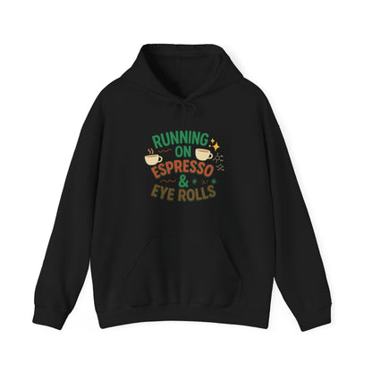 Espresso Mood Hoodie – Until Further Notice, Assume I’m Unavailable
