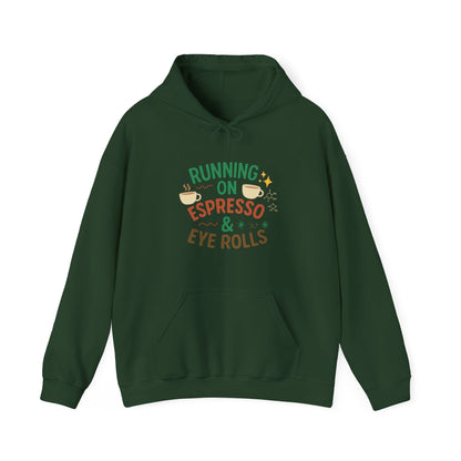 Espresso Mood Hoodie – Until Further Notice, Assume I’m Unavailable
