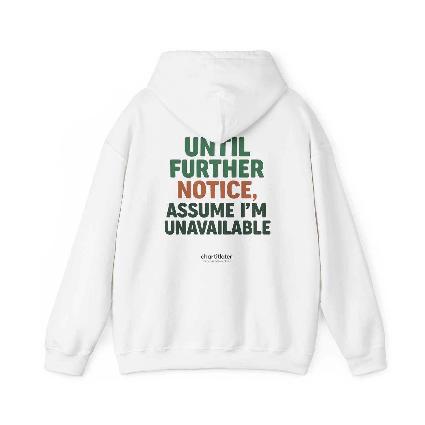 Espresso Mood Hoodie – Until Further Notice, Assume I’m Unavailable
