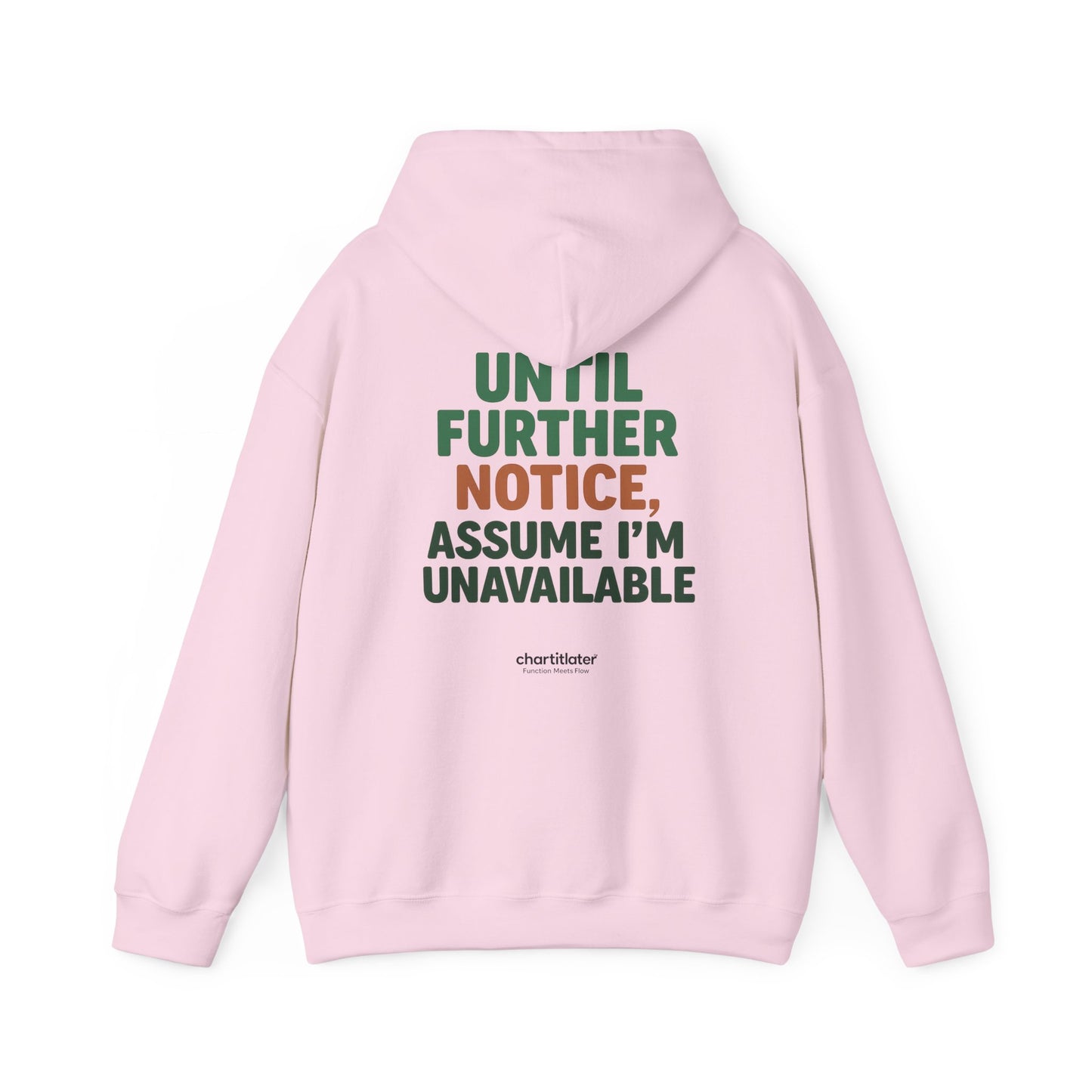 Espresso Mood Hoodie – Until Further Notice, Assume I’m Unavailable