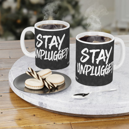 Stay Unplugged Mug – For the Overstimulated & Undersocialized