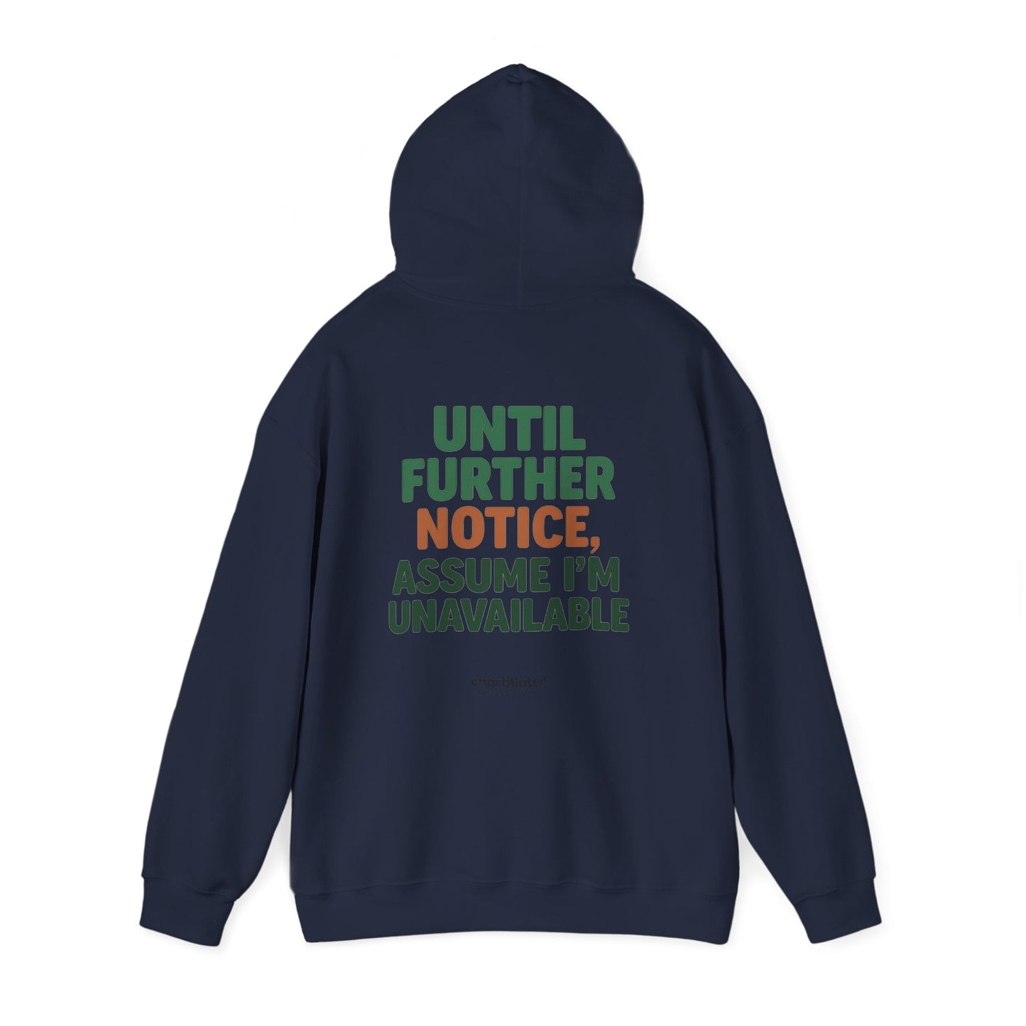 Espresso Mood Hoodie – Until Further Notice, Assume I’m Unavailable