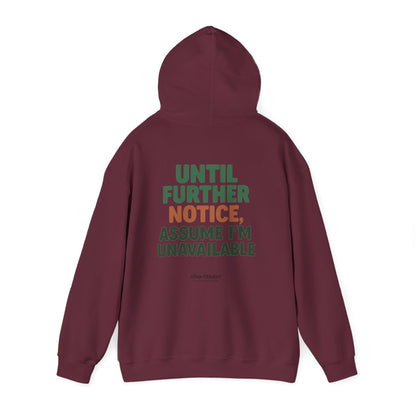 Espresso Mood Hoodie – Until Further Notice, Assume I’m Unavailable