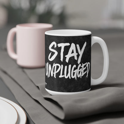 Stay Unplugged Mug – For the Overstimulated & Undersocialized