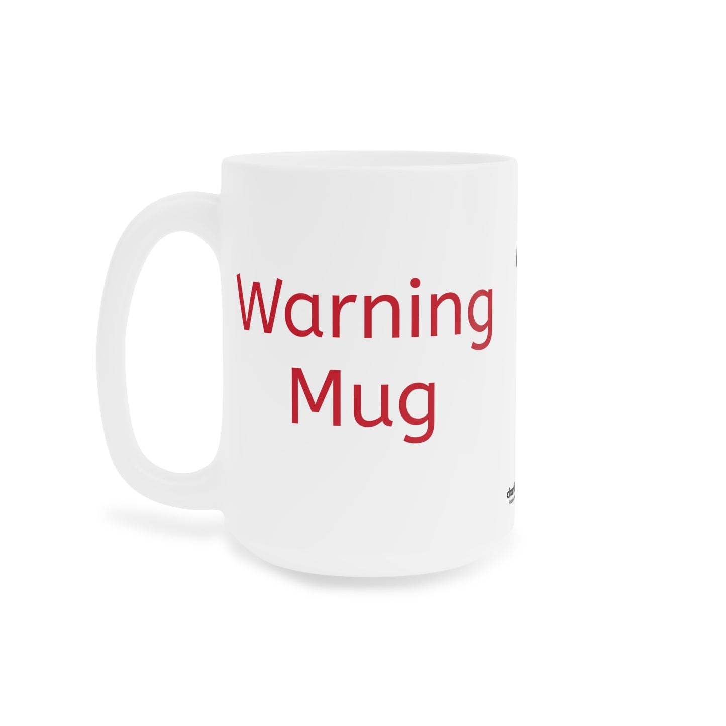 Caffeinated Warning Ceramic Mug – “Don’t Piss Me Off Before Coffee