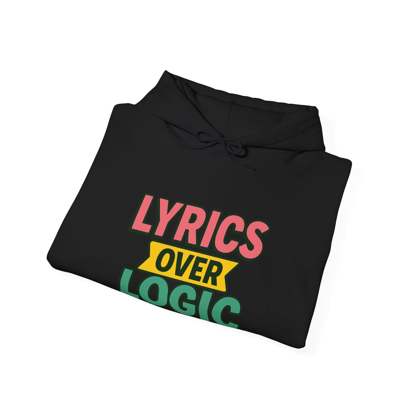 Lyrics Over Logic Hoodie – 90s Sass for the Emotionally Overstimulated