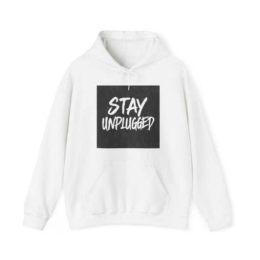 STAY UNPLUGGED Hoodie – For the Overstimulated, Under-socialized, & Proud