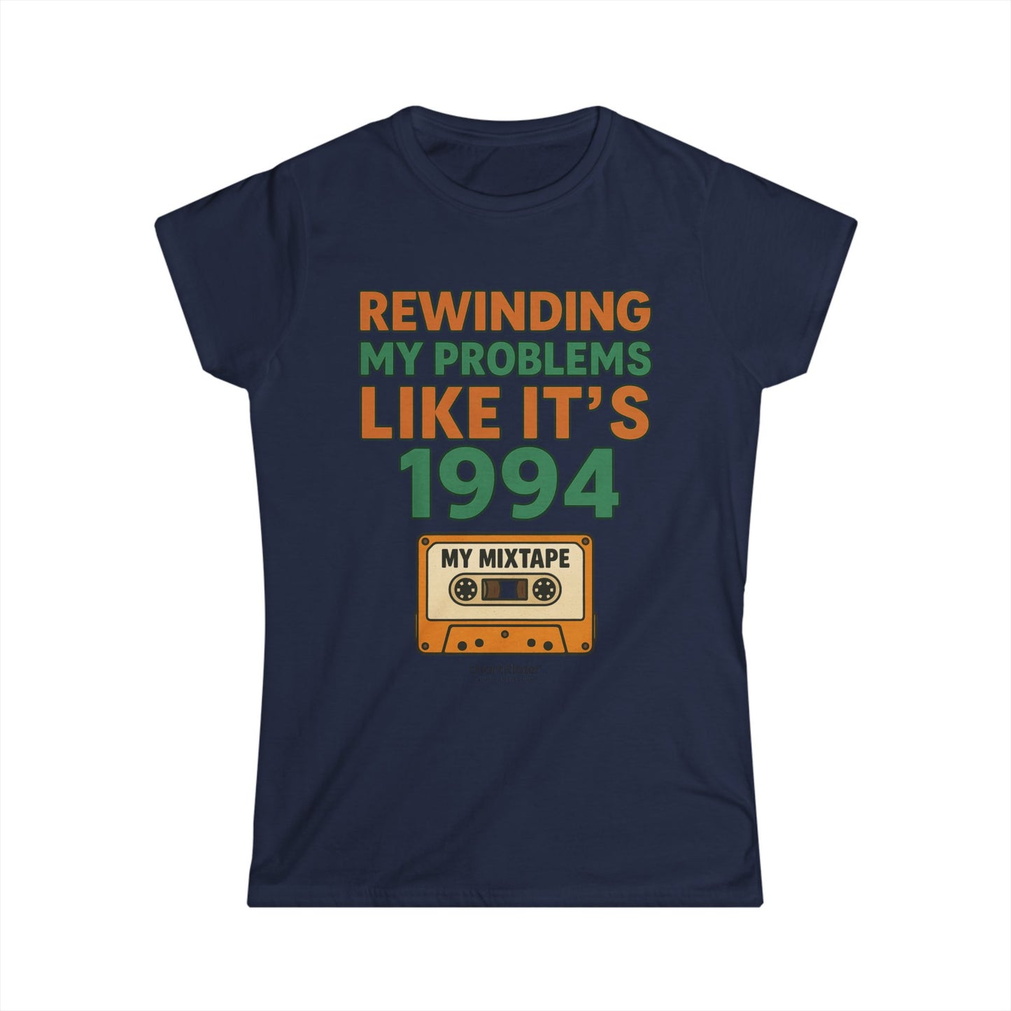 Retro Rewind Tee – Rewinding My Problems Like It’s 1994