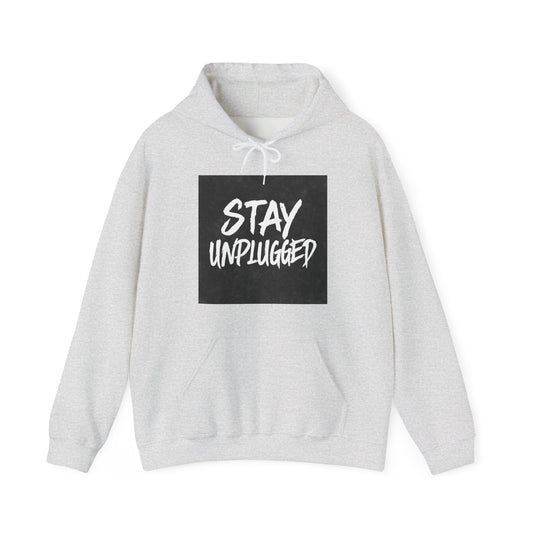 STAY UNPLUGGED Hoodie – For the Overstimulated, Under-socialized, & Proud