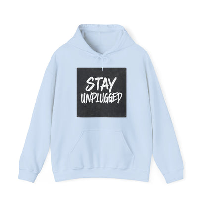 STAY UNPLUGGED Hoodie – For the Overstimulated, Under-socialized, & Proud