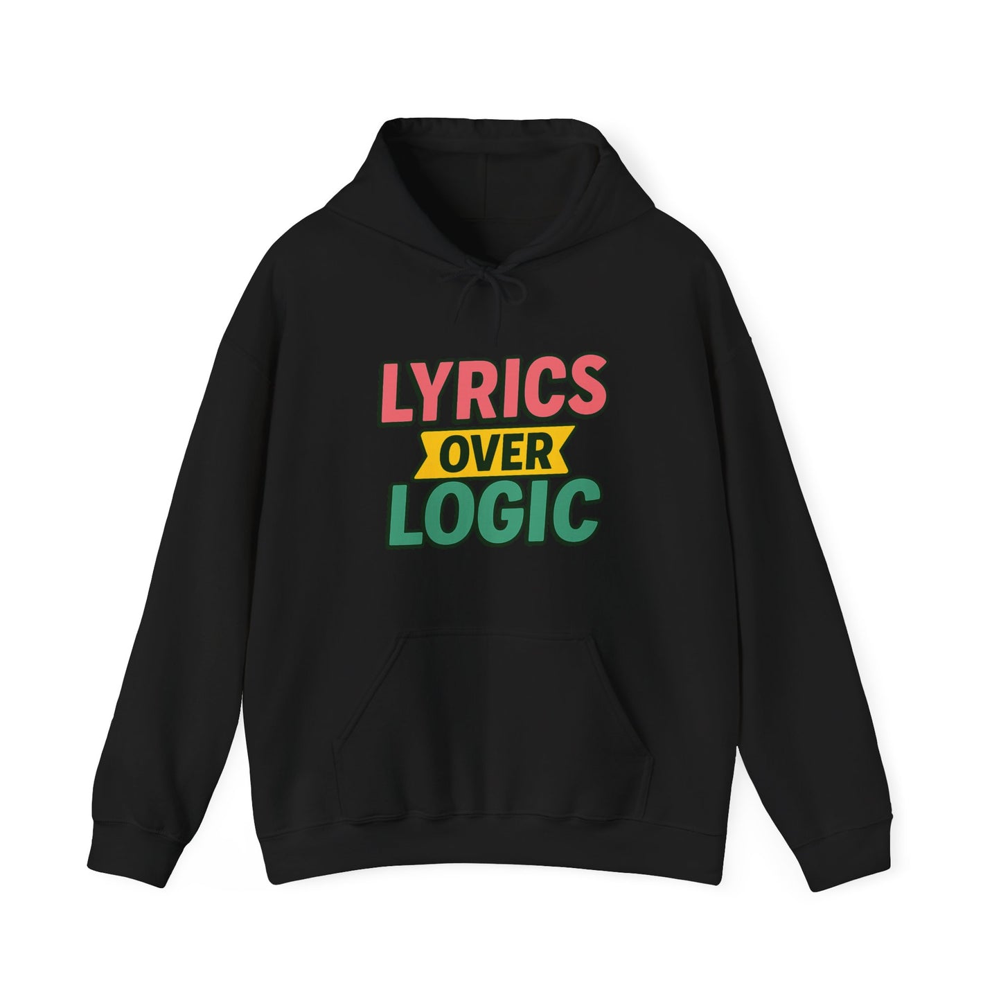 Lyrics Over Logic Hoodie – When Vibes > Common Sense