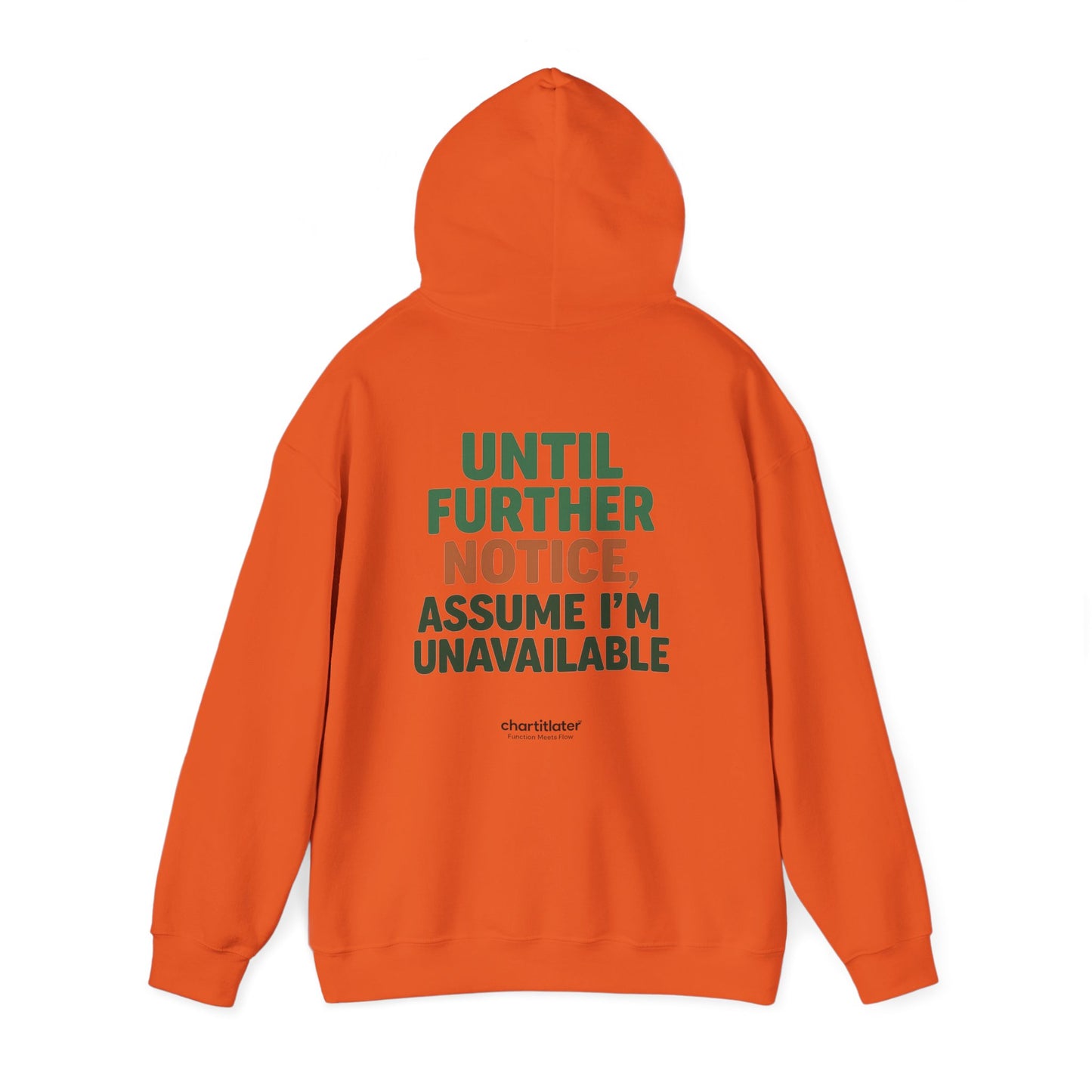Espresso Mood Hoodie – Until Further Notice, Assume I’m Unavailable