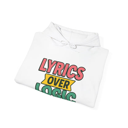 Lyrics Over Logic Hoodie – When Vibes > Common Sense