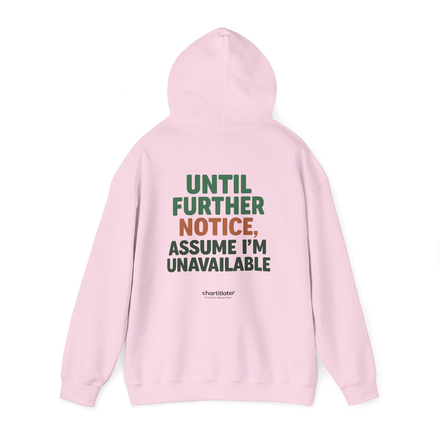 Espresso Mood Hoodie – Until Further Notice, Assume I’m Unavailable