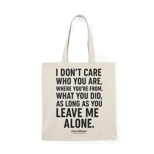 Leave Me Alone Tote – 90s Grunge Mood for Introverts & Burnouts