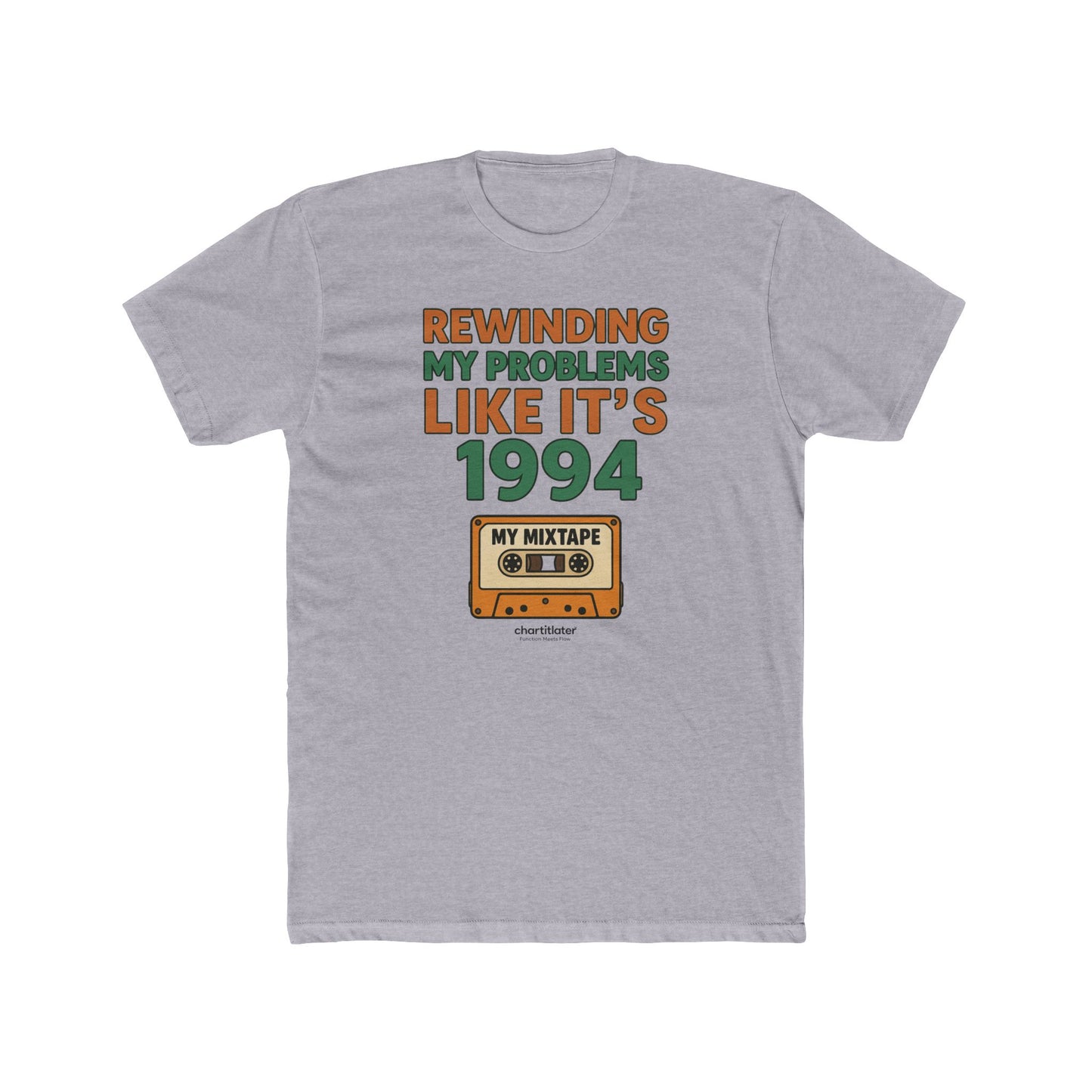 Rewinding Problems Tee – 90s Throwback Shirt for Men with Main Character Energy