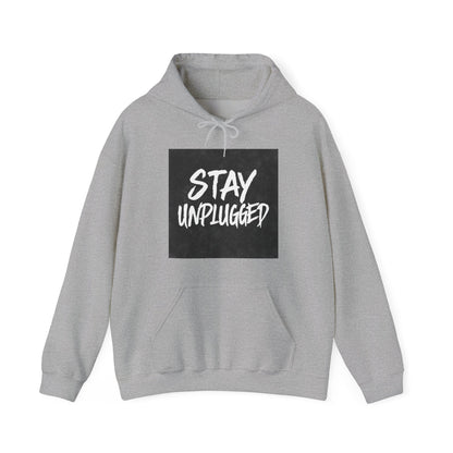 STAY UNPLUGGED Hoodie – For the Overstimulated, Under-socialized, & Proud