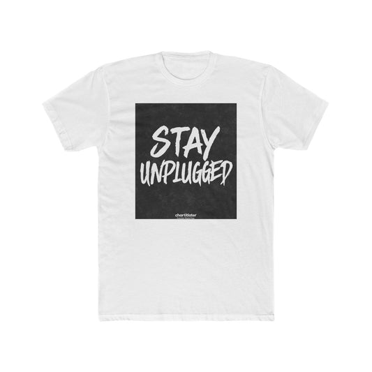 Stay Unplugged Unisex Tee – 90s Aesthetic Graphic Shirt, Soft Cotton Fit, Retro Mood T-Shirt