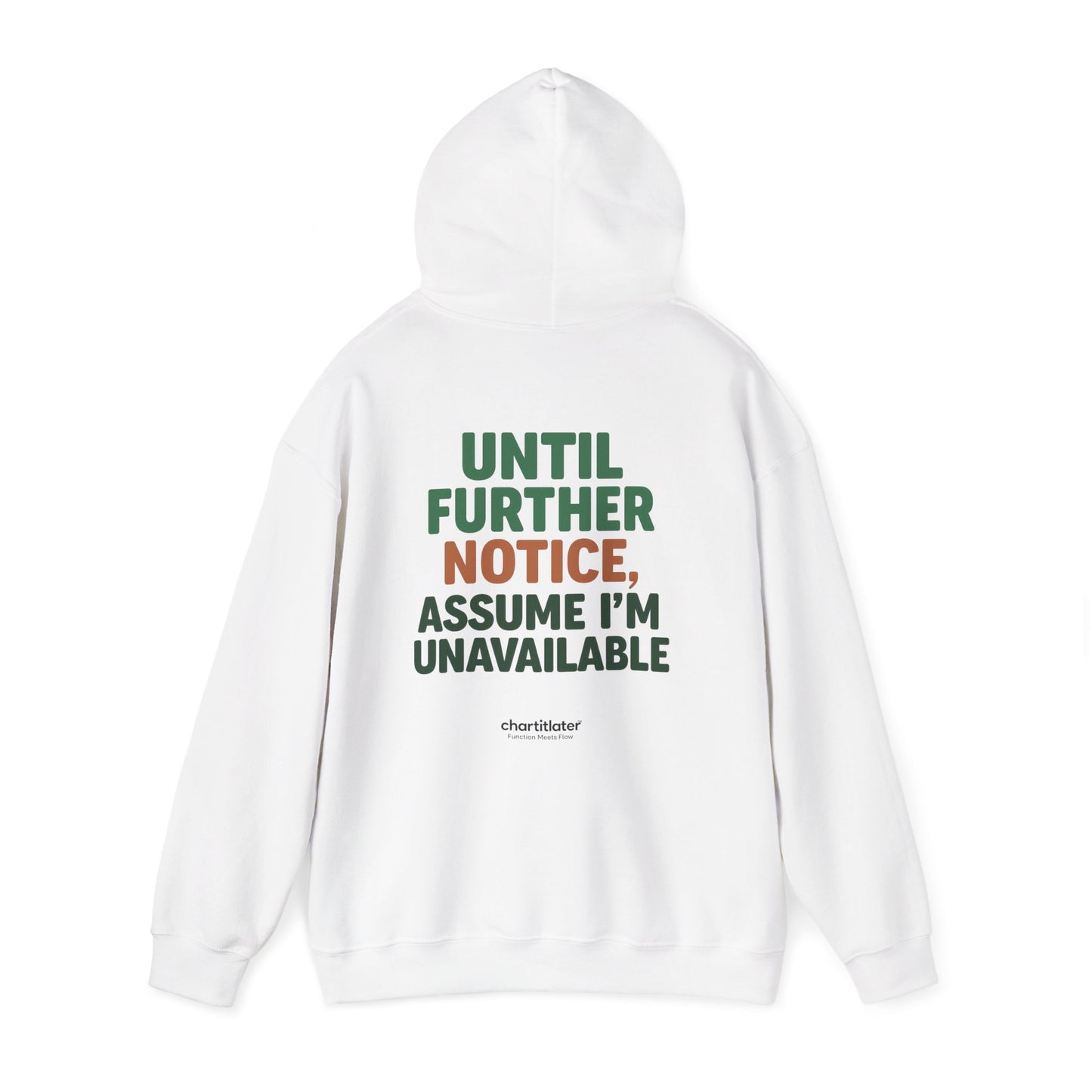 Espresso Mood Hoodie – Until Further Notice, Assume I’m Unavailable