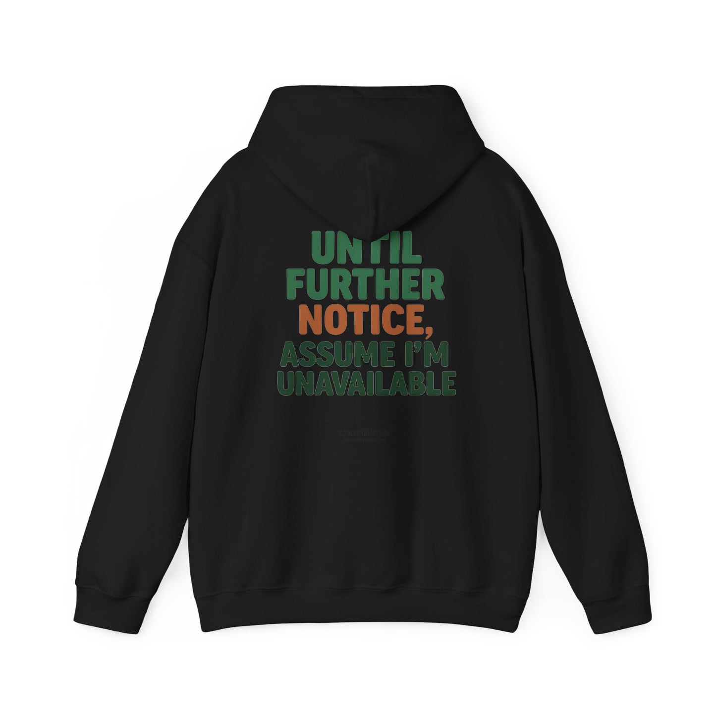 Espresso Mood Hoodie – Until Further Notice, Assume I’m Unavailable