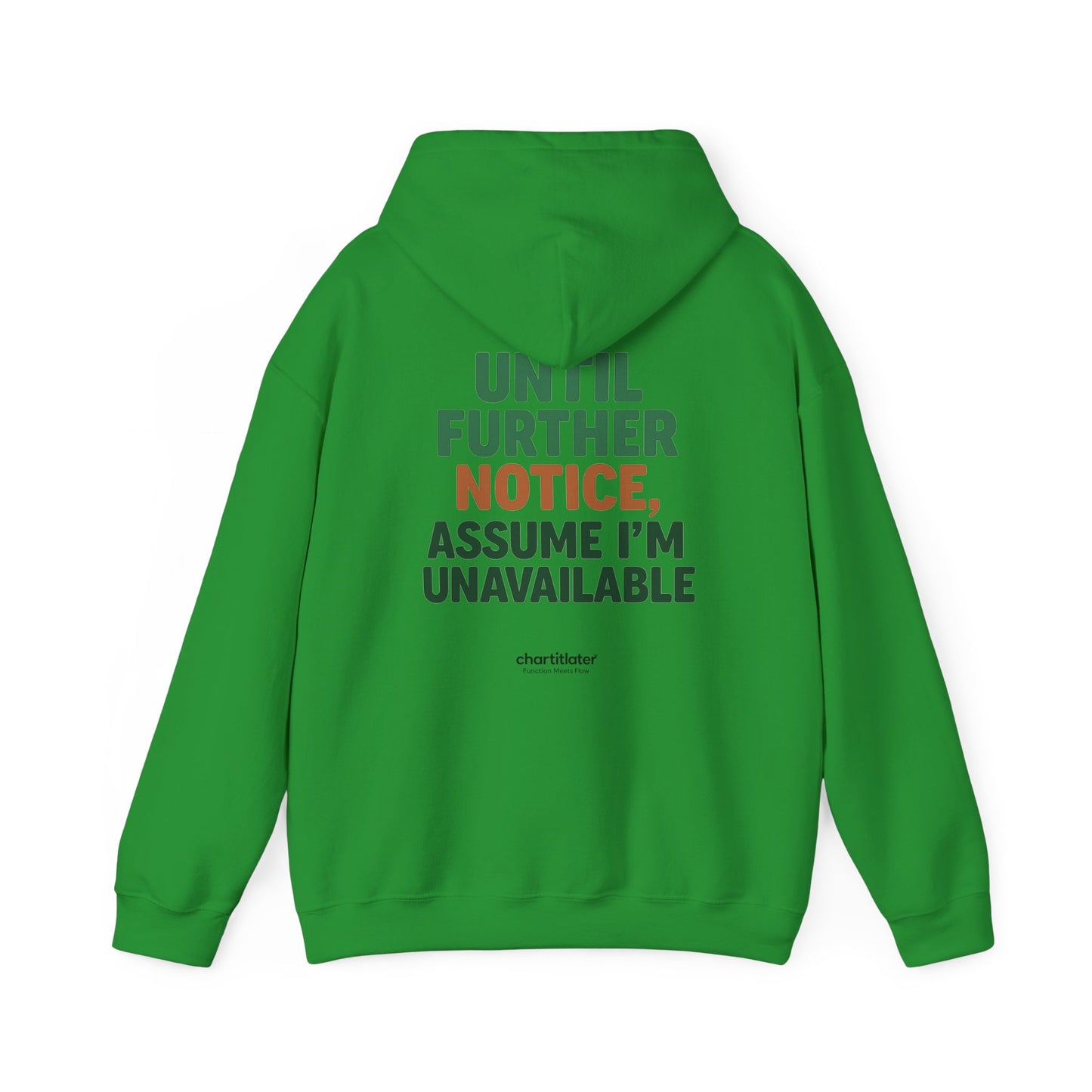 Espresso Mood Hoodie – Until Further Notice, Assume I’m Unavailable
