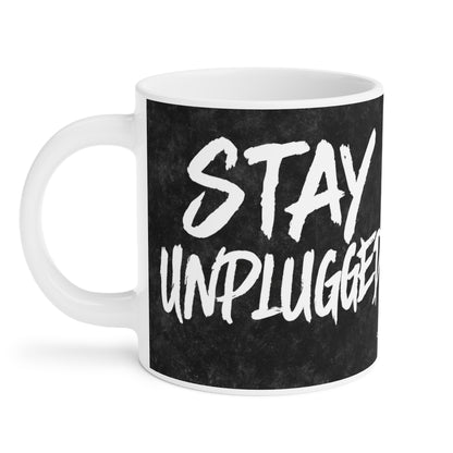 Stay Unplugged Mug – For the Overstimulated & Undersocialized