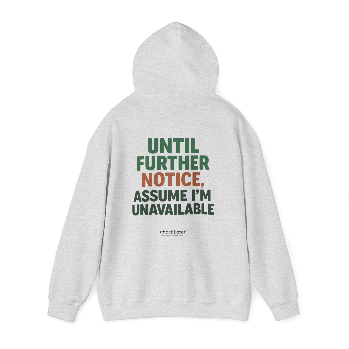 Espresso Mood Hoodie – Until Further Notice, Assume I’m Unavailable