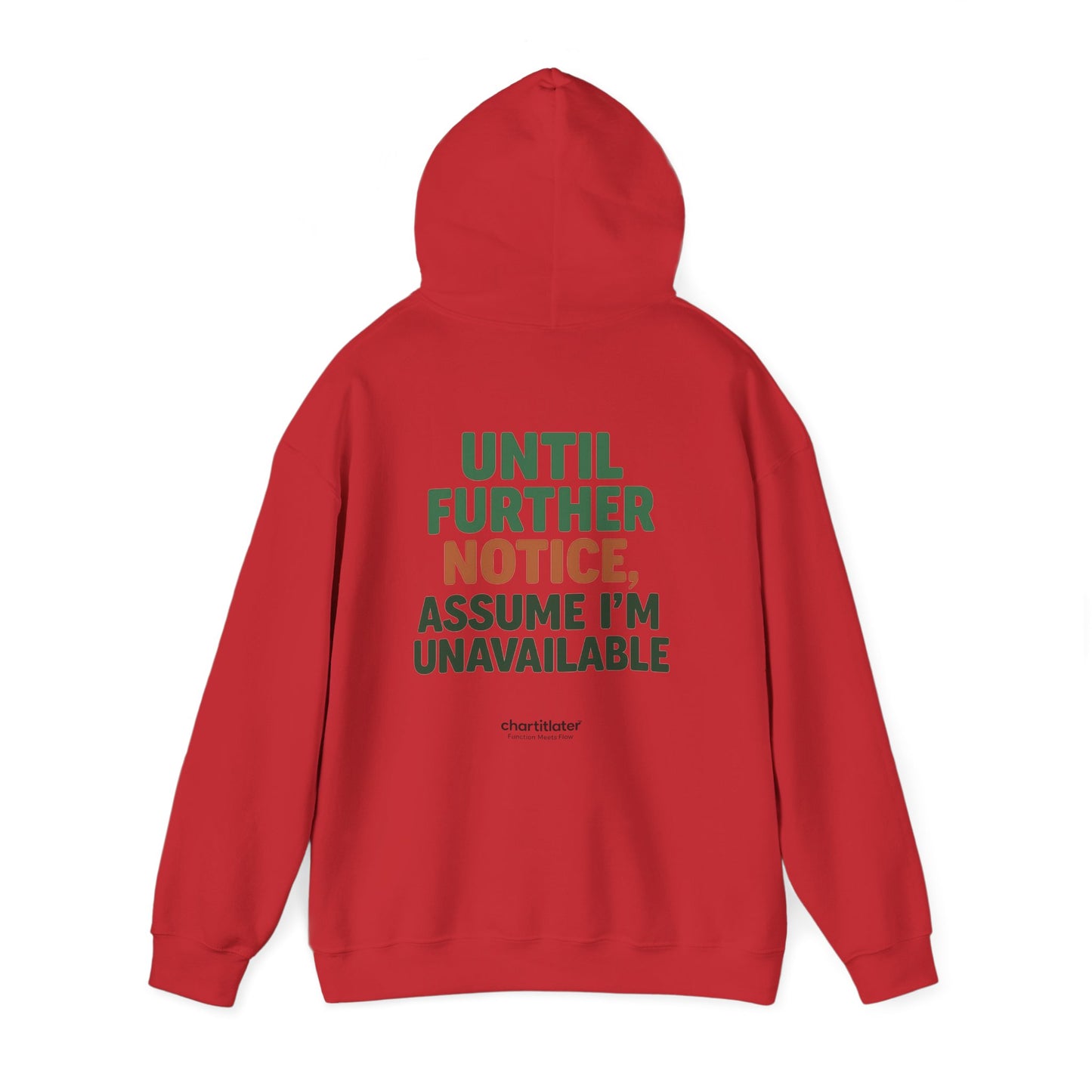 Espresso Mood Hoodie – Until Further Notice, Assume I’m Unavailable