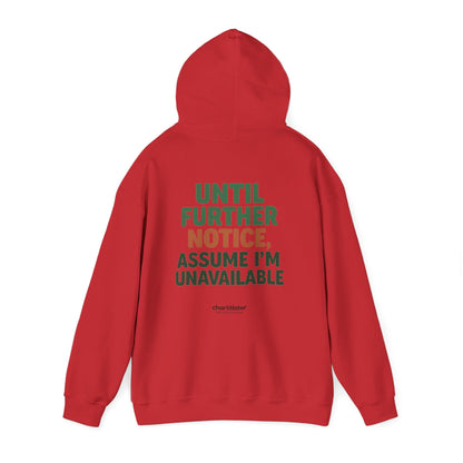 Espresso Mood Hoodie – Until Further Notice, Assume I’m Unavailable
