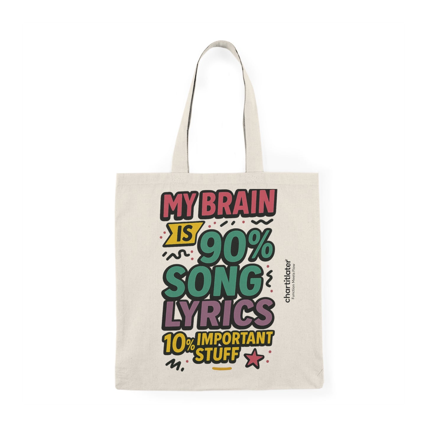 90% Song Lyrics” Tote – Chart It Later Vibes
